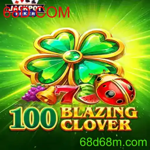 Explorando o Entusiasmante Mundo de 100BlazingClover